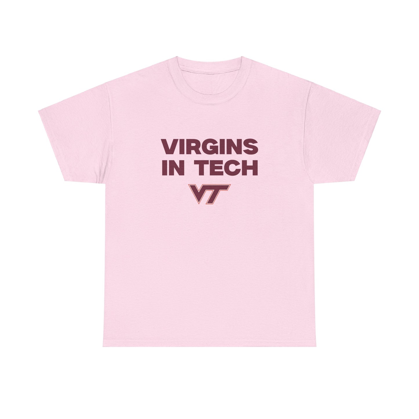 Virgins In Tech Shirt