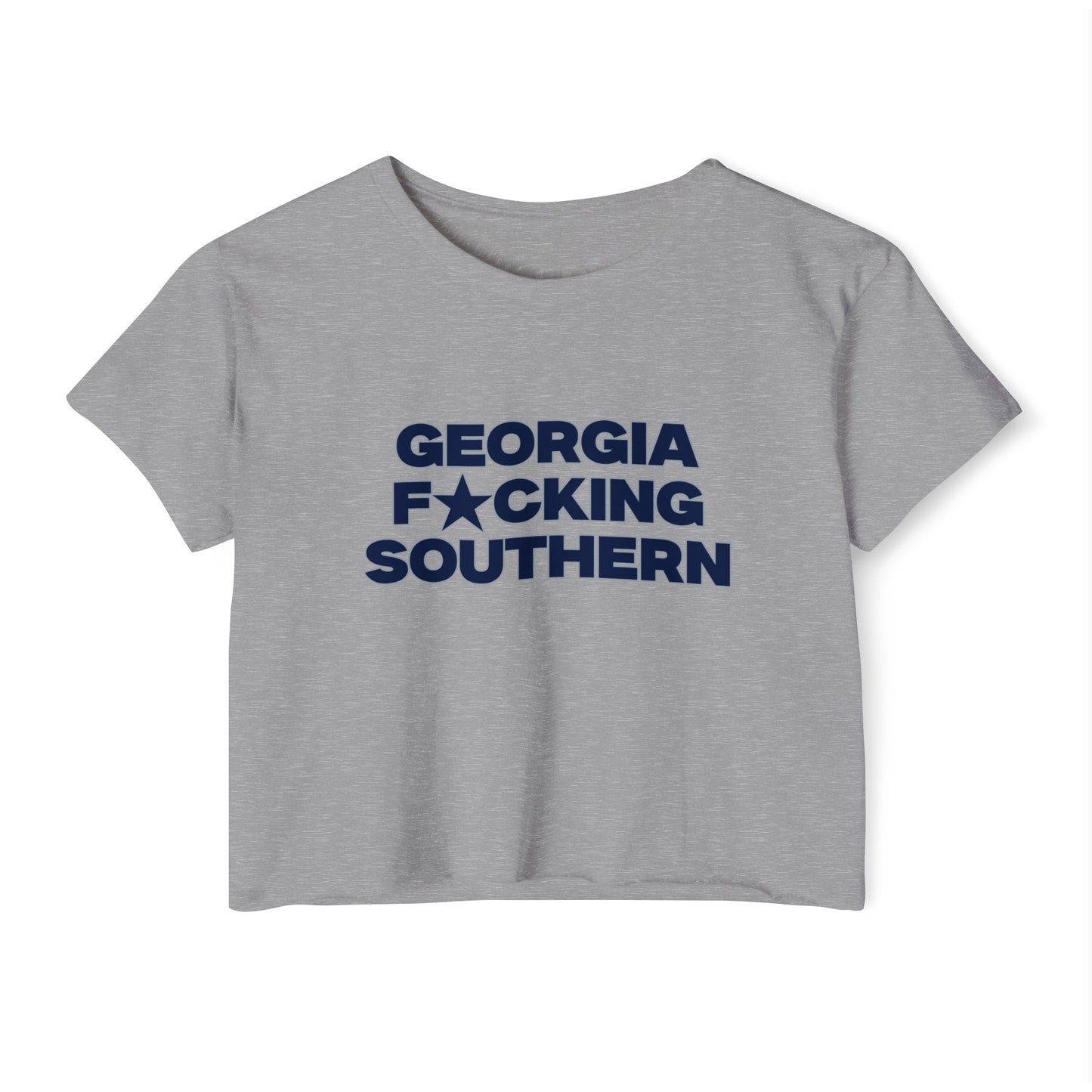 Georgia F****** Southern Crop Top