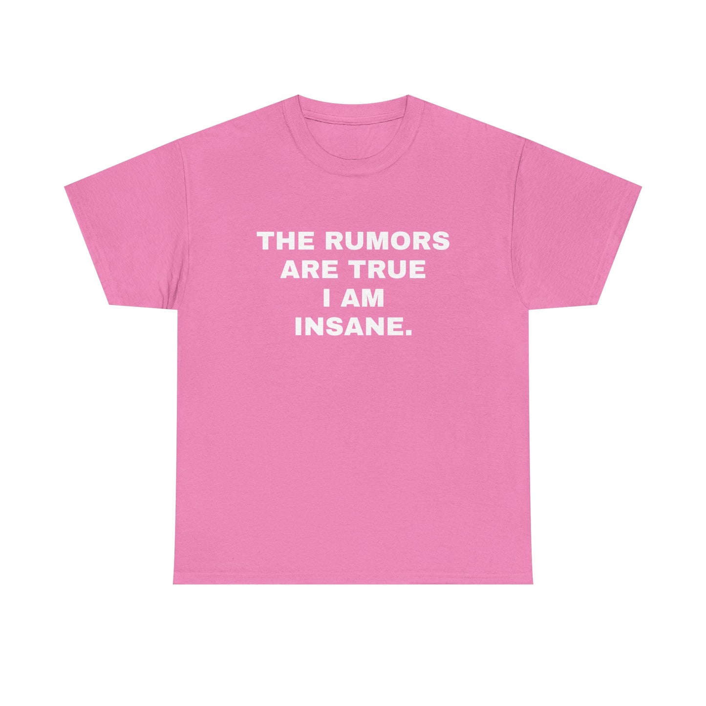 I'm Insane T-Shirt