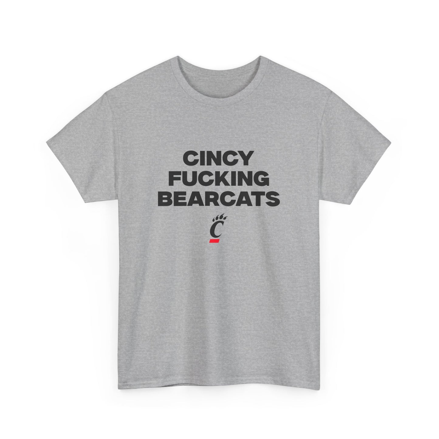 Cincy F***** Bearcats Shirt