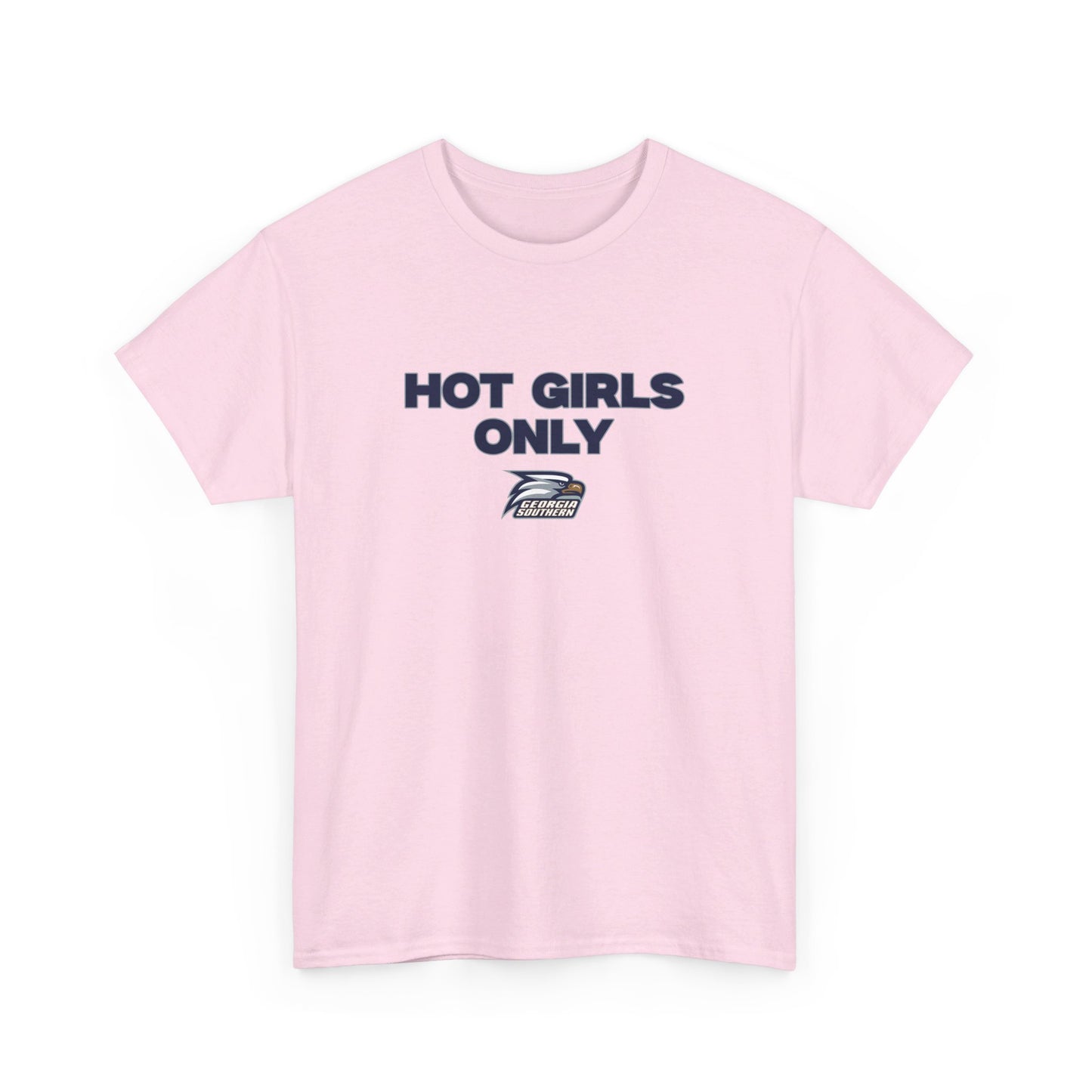 Hot Girls Only Tee