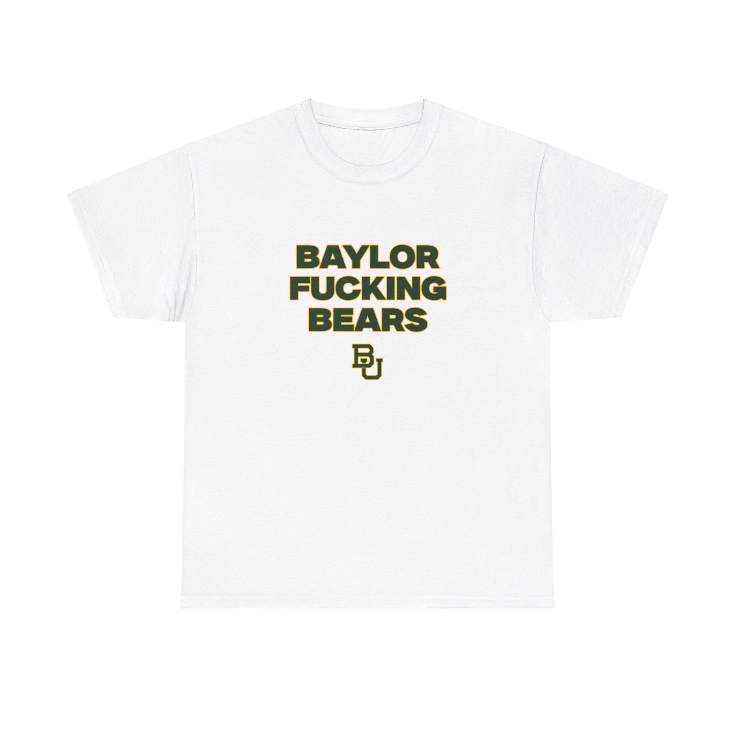 Baylor F****** Bears Shirt