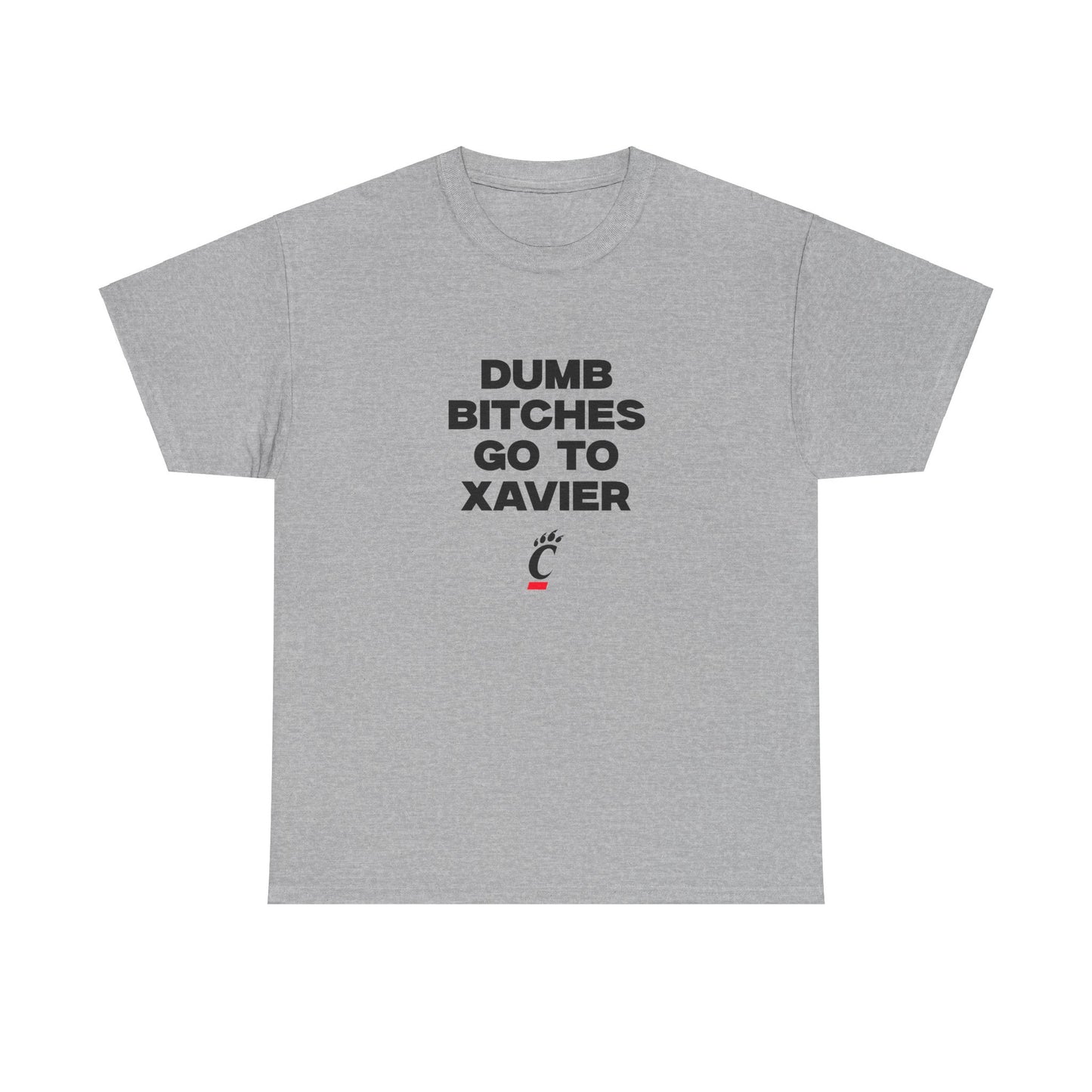 Dumb B Go to Xavier Shirt