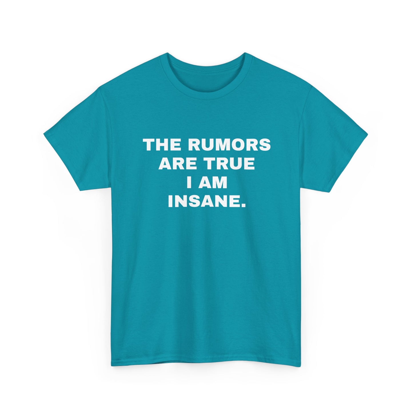 I'm Insane T-Shirt