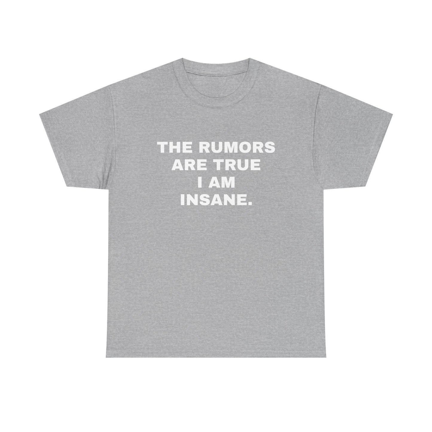 I'm Insane T-Shirt