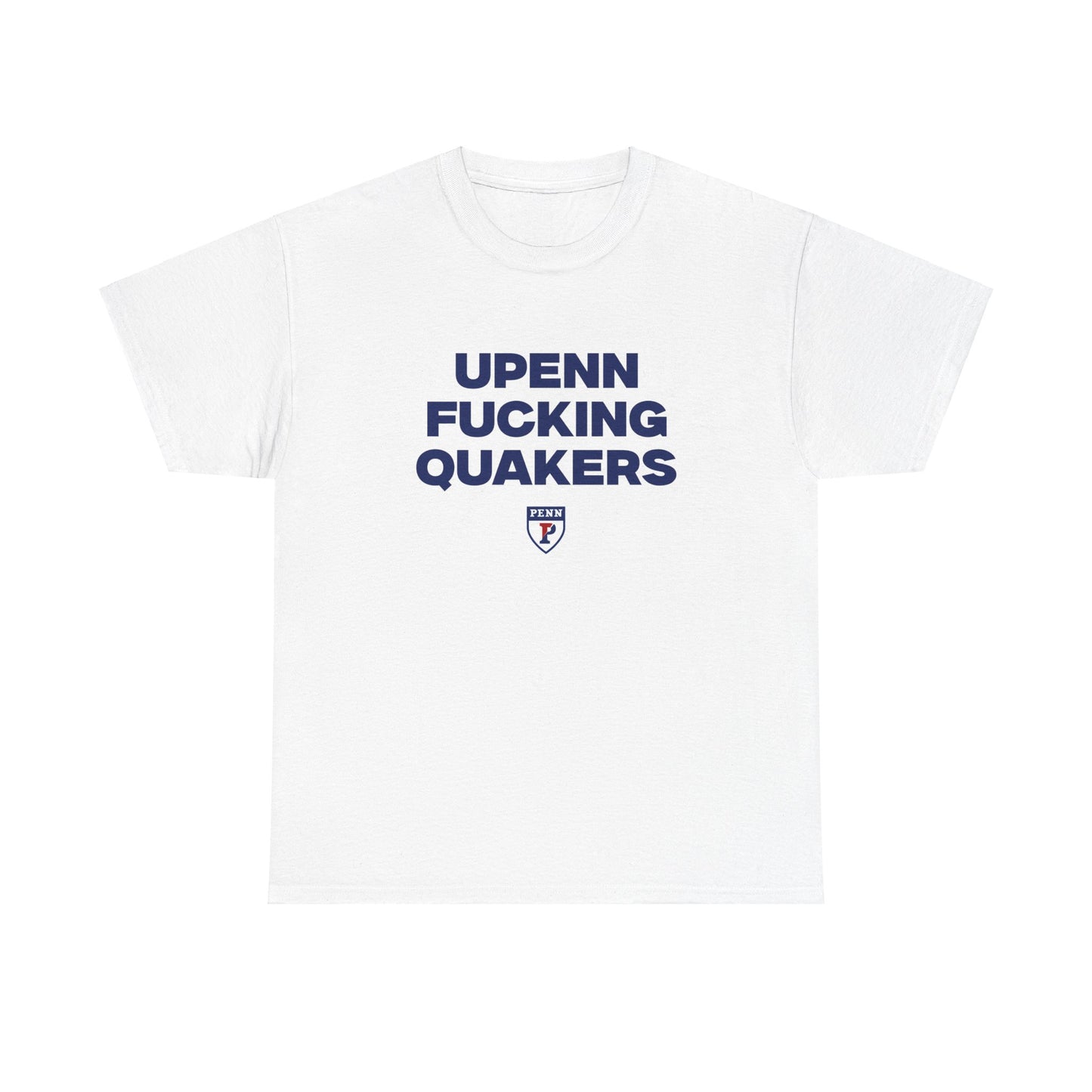 Upenn F****** Quaker Shirt