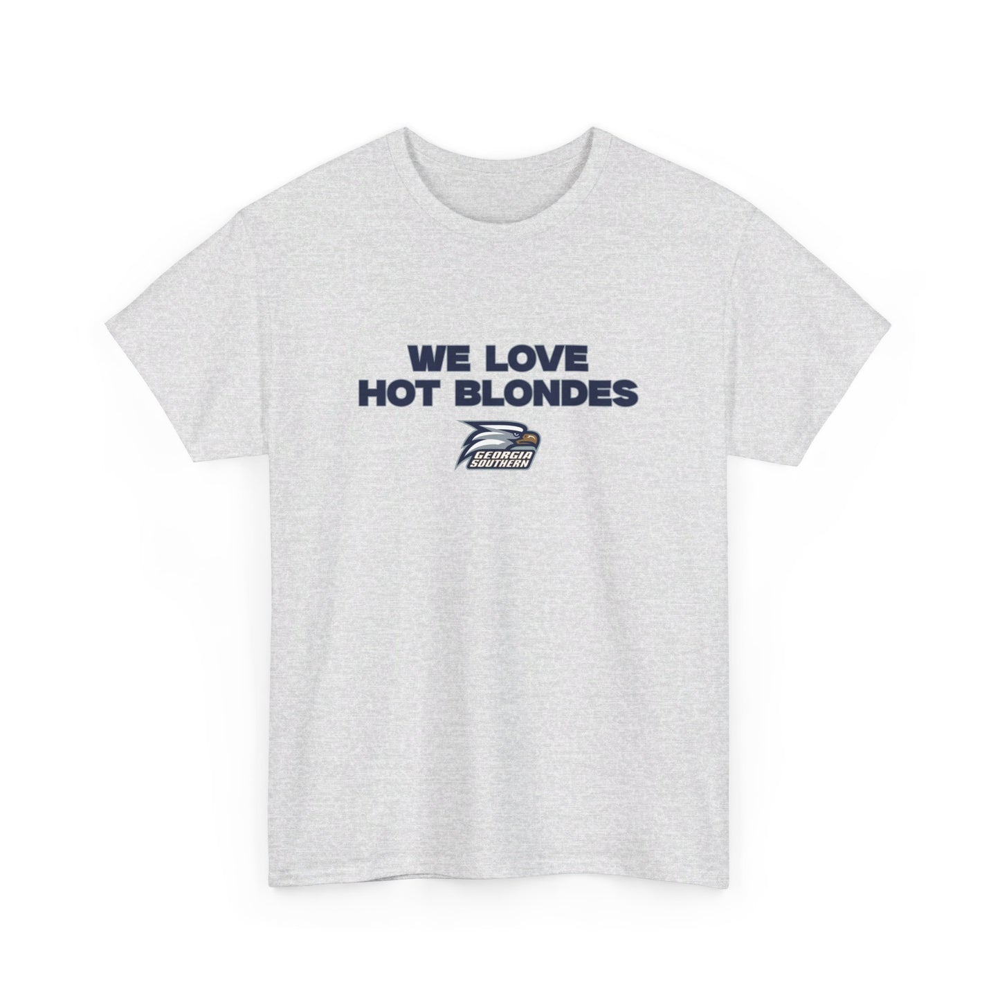 We love hot blondes shirt