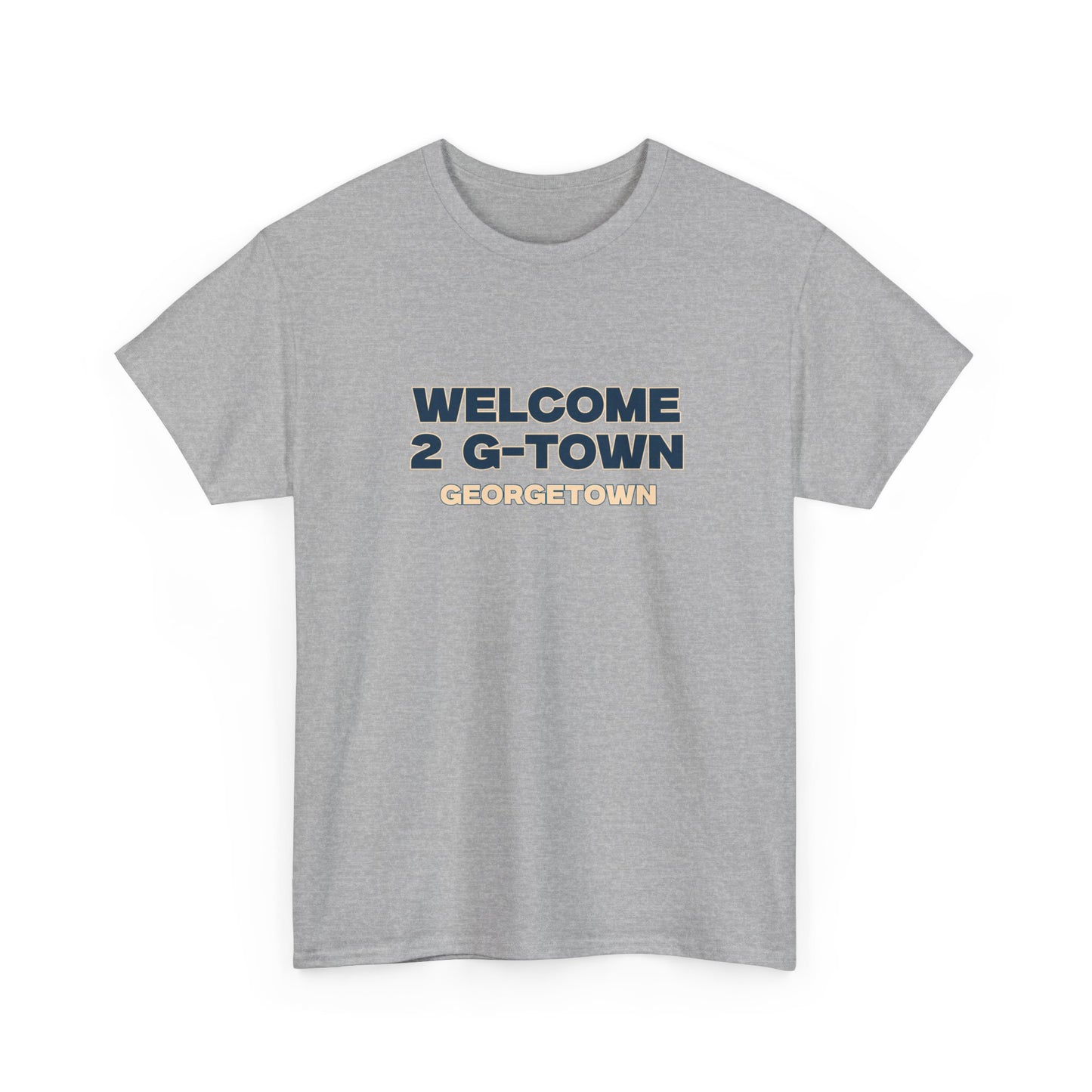 Welcome to G-town T-shirt