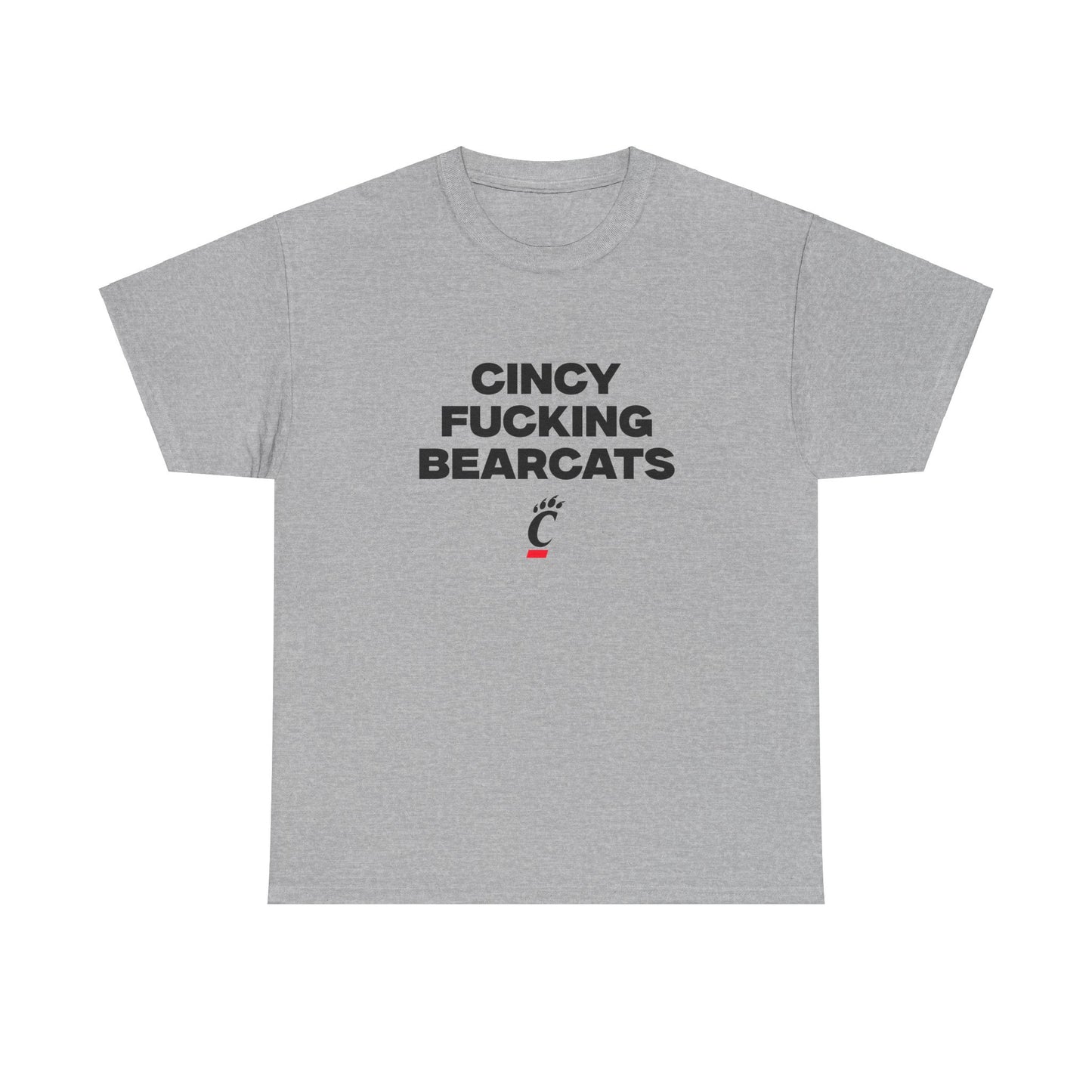 Cincy F***** Bearcats Shirt