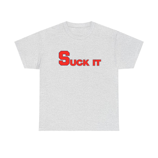 Suck It Shirt